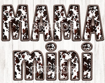 Cow Print Mama PNG, mini PNG, Doodle Design Digital Download, Brown White, Cow Print, Western, Country, Cowgirls, Sublimation, Transfer Art