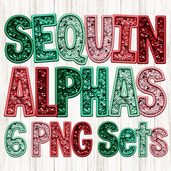 Digital Sequin PNG Alphabets, 6 Pack Bundle Faux Embroidery Classic Stitch Patch, Christmas Retro, Pink, Green, Red, Sublimation