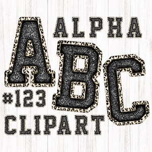 May include: Black and white leopard print letters with glitter, in a varsity style font. The letters spell out "ALPHA" and "ABC" and "#123" and "CLIPART".