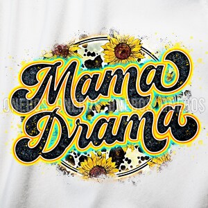 Mama Drama PNG mit Kuh Sonnenblume Print | Retro Buchstaben Aquarell Textur | Cooles Grunge Circle Sublimation Design | Printable Transfer