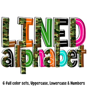 May include: Lined alphabet with camouflage pattern in green, brown, and black. The letters are outlined in various colors, including orange, pink, green, and blue. The text "LINED alphabet" is displayed in large, bold letters. The text "6 full color sets, Uppercase, Lowercase & Numbers" is displayed below the alphabet.