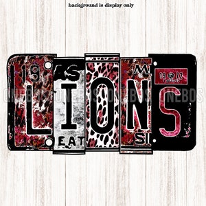 Watercolor License Plate Lions PNG, Maroon Red, Leopard, Grunge, Black, White, Sublimation School Mascot Word Print, Print Cut, Art