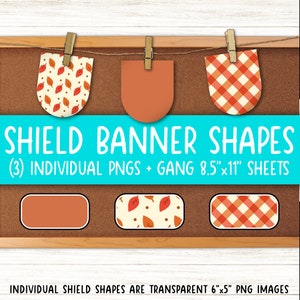 May include: Three printable shield banner shapes with different patterns. The shapes are a rounded rectangle, a shield, and a rounded rectangle with a checkered pattern. The text "SHIELD BANNER SHAPES (3) INDIVIDUAL PNGS + GANG 8.5"x11" SHEETS" is at the top of the image. The text "INDIVIDUAL SHIELD SHAPES ARE TRANSPARENT 6"x5" PNG IMAGES" is at the bottom of the image.