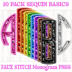 Könnte beinhalten: Eine Sammlung von zehn Monogramm-Buchstaben mit Pailletten in verschiedenen Farben, darunter Rosa, Rot, Orange, Gelb, Grün, Blau, Lila, Braun, Schwarz und Silber. Die Buchstaben sind mit einem Fake-Stich-Design umrandet. Der Text oben lautet "10 PACK SEQUIN BASICS" und unten "FAUX STITCH Monogram PNGs."