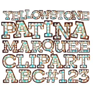 Clipart de Yellowstone | Pacote de download digital de alfabeto e números | Cópia da sublimação das letras do famoso ocidental enferrujadas da pátina turquesa da cerceta