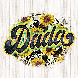 Dada PNG numérique avec | d’impression de tournesol de vache Lettres rétro texture aquarelle | Conception de sublimation de cercle grunge cool | Transfert imprimable