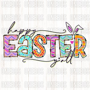 Felices Pascuas a todos, Imagen prediseñada, Diseño de letras coloridas y novedosas, Orejas de conejo, Escritura elegante, Sublimación boho, Patrón, Rayado, Puntos