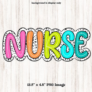 Krankenschwester PNG, Groovy Brights Dalmatiner Ditsy Dot, Panthers Maskottchen, Retro Buchstaben, Center Monoline Doodle Buchstaben, digitale Sublimationskunst