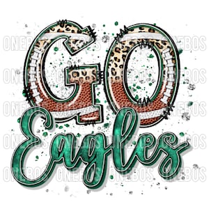 Go Eagles PNG, design de clipart para download digital com letras de preenchimento de futebol Doodle, detalhes em respingos de brilho verde e cinza, sublimação de futebol