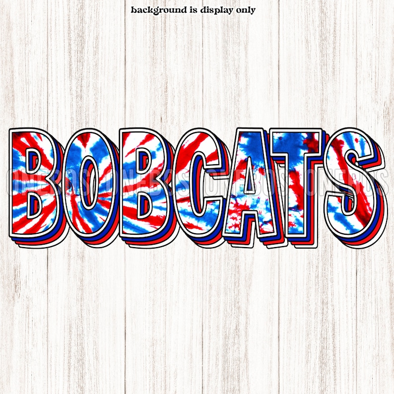 Bobcats School Spirit Mascot Digital Download PNG, Tie-dye Blue, Red ...