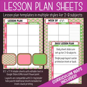 May include: Printable lesson plan templates in multiple styles for 2-8 subjects. The templates feature a pink and green geometric pattern. The text "LESSON PLAN" and "WEEK OF" are visible on the templates. The text "CURRICULUM MAPS INCLUDED!" is also visible.