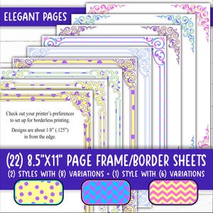 May include: A set of 22 printable 8.5" x 11" page frame or border sheets. The sheets feature 2 styles with 8 variations each, and 1 style with 6 variations. The frames are in various colours, including yellow, purple, blue, and green. The frames are decorated with swirls, stars, and polka dots.