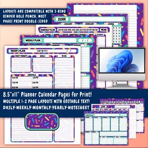 May include: Printable planner calendar pages in a purple and teal color scheme with a pattern of colorful crayons. The pages include daily, weekly, monthly, and yearly layouts. The text "8.5"x11" Planner Calendar Pages for Print!" is at the bottom of the image.