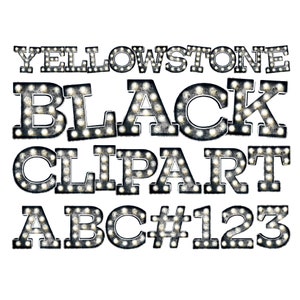 Yellowstone Clipart / Descarga digital Alfabeto y números Bundle / Negro, Grunge Oxidado Western Marquee Letters Sublimation Print