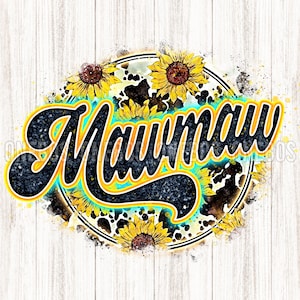 Mawmaw png mit Kuh Sonnenblumen Druck | Retro Buchstaben Aquarell Textur | Cooles Grunge Circle Sublimation Design | Printable Transfer