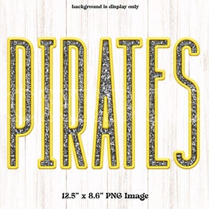 Pirates PNG, Yellow & Black, Tall Skinny Faux Embroidery Tigers Design, Digital Download, Glitter, Sublimation, Transfer Clipart