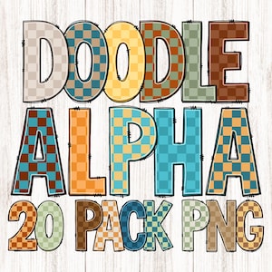 Op de afbeelding: Een digitaal ontwerp met de tekst "DOODLE ALPHA 20 PACK PNG". De letters zijn in verschillende kleuren en ruitpatronen, omlijnd in zwart. De achtergrond is een witte houtnerf.