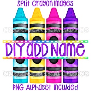 Split Crayon Watercolor PNG for Monogram, Pastel Rainbow, Make Custom Transfer, Teacher, Class & Kid Names, Sublimation Art DIY Alphabet