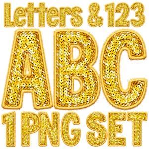 Peut inclure: Lettres et chiffres dorés en sequins, y compris l'alphabet A, B, C et les chiffres 1 et 2. Le texte "Letters & 123" et "1 PNG Set" sont également inclus dans l'image.