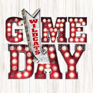 Wildcats GAME DAY PNG, Red, White, School Colors, Marquee Letters with Arrow, Retro Vintage Sign, Rustic Grunge Sublimation Print