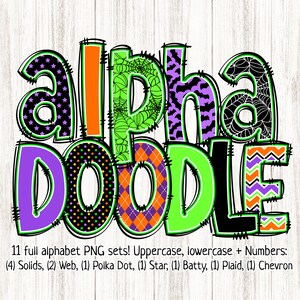 May include: A set of 11 alphabet PNG files in various Halloween-themed patterns. The letters are in a playful, doodle-style font. The patterns include polka dots, stars, webs, bats, plaid, and chevron. The text reads "alpha DOODLE".