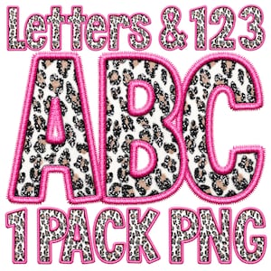 May include: A digital design featuring the letters ABC and numbers, with a leopard print pattern and a bright pink outline. The words "Letters & 123" and "1 Pack PNG" are also included in the design.