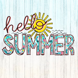 Hello Summer PNG、トロピカルな花柄の気まぐれでかわいい楽しい落書き文字、手描きの文字タイプ、太陽光線の水、昇華プリント