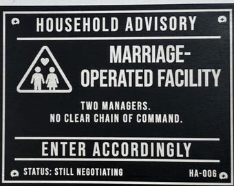 Funny Marriage Sign, Couple Gift, Wedding Gift, Anniversary Gift, Newlywed Home Decor