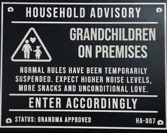 Funny Grandma Sign, Grandparent Gift, Grandma Gift, Grandchildren Sign, Grandpa Gift