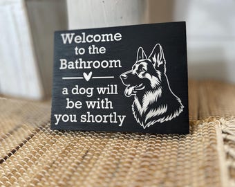 Funny German Shepherd Bathroom Sign, Laser Engraved Wood Decor for Dog Lovers