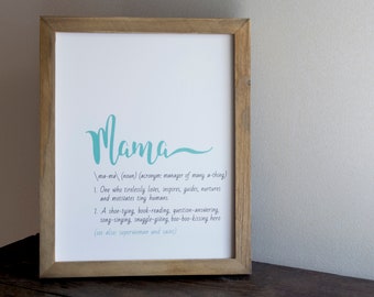 Printable Gift For Mom | Mama Birthday Print | Mother's Day Print | Thank You Mom | Definition of a Mama Print | Mama Print | Gift for Mom