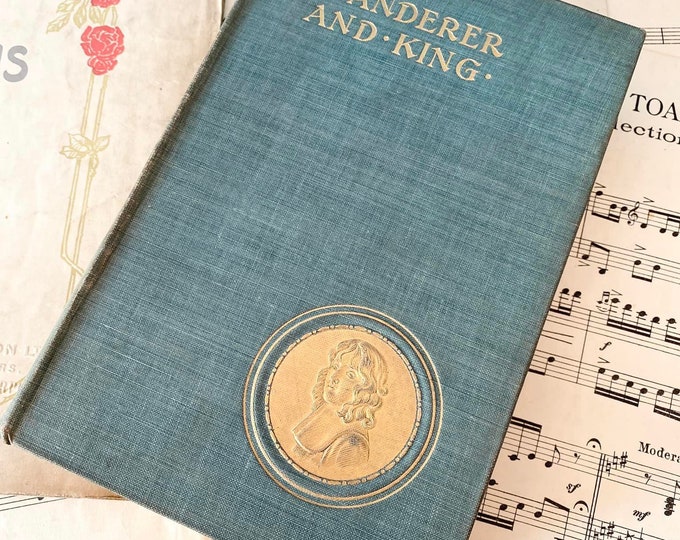 Antique Book Early C1900's Wanderer and King by O V Caine