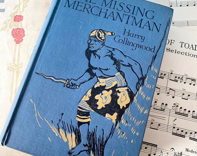 Antique Book The Missing Merchantman by Harry Collingwood