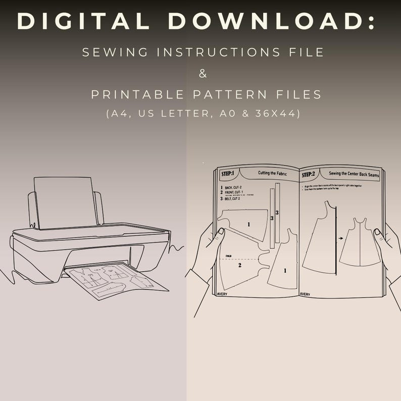 Puede incluir: Descarga digital que contiene instrucciones de costura y archivos de patrones imprimibles en tama&ntilde;os A4, US Letter, A0 y 36x44. El gr&aacute;fico muestra una impresora imprimiendo un patr&oacute;n y un manual de instrucciones abierto con diagramas de corte.