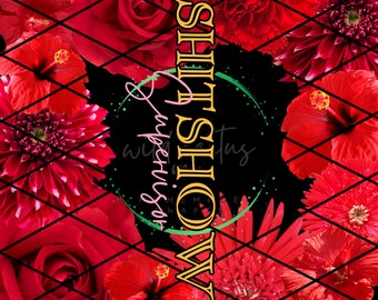 シットショースーパーバイザー レッドフラワー 20 オンス タンブラーラップ .png