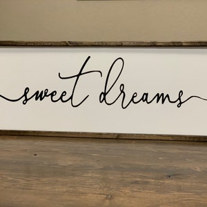 Sweet dreams sign 34x14