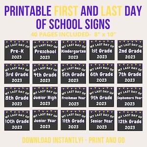 First AND Last Day of School Printable Sign | Back to School | School Photo Prop | Last Day of School | 1st Day of School | Instant Download