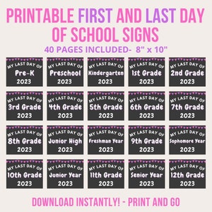 First AND Last Day of School Printable Sign | Back to School | School Photo Prop | Last Day of School | 1st Day of School | Instant Download