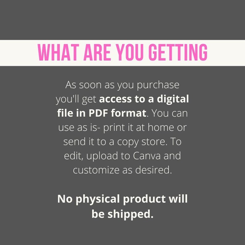 May include: A digital file in PDF format is available after purchase. The text "WHAT ARE YOU GETTING" is in pink, with additional text explaining how to access and use the file. No physical product will be shipped.