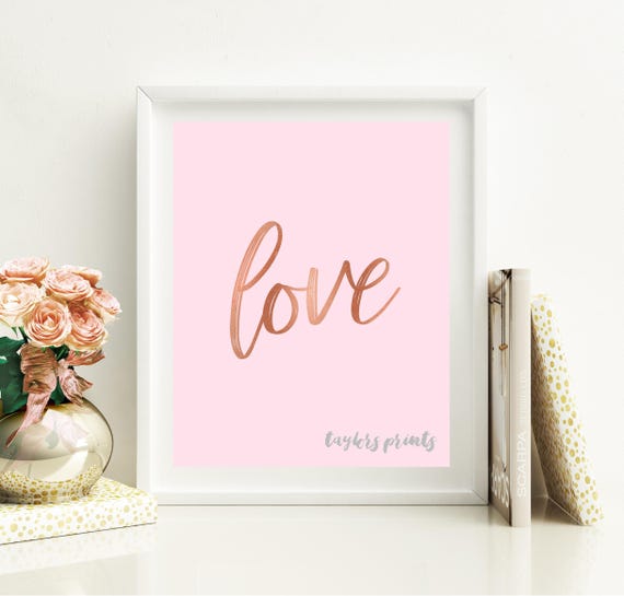 Blush Pink Rose Gold Word Love Wall Art Romantic Home Decor Master Bedroom Valentines Day Print 8x10 Jpeg Printable Instant Download