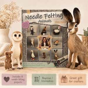 May include: A book titled Needle Felting Animals with a cover featuring photos of felted creatures. Beside the book are a felted brown mouse, a white and brown owl, and a large brown hare. The book cover includes text and images of eight projects.