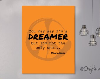 Puedes decir que soy un soñador (naranja), arte de pared tipográfico, arte de pared imprimible, decoración del hogar imprimible, descarga digital
