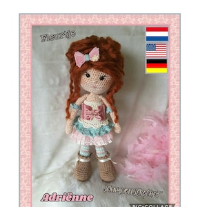 Amigurumi crochet pattern Fleurtje , crochet doll pattern, hackelanleitung, Nederlands, English, Deutsch