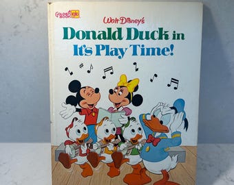 1980s Donald Duck "It's Play Time!" A Golden Book, Walt Disney Hardcover,  Retro Disneyana Nursery Decor