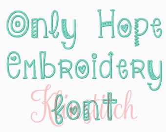 50% Sale!! Only Hope Embroidery Fonts 7 Sizes Fonts BX Fonts Embroidery Designs PES Fonts Alphabets - Instant Download