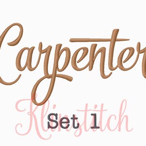 May include: A brown cursive font embroidery design that says "Carpenter" with the text "KlinStitch Set 1" below it.