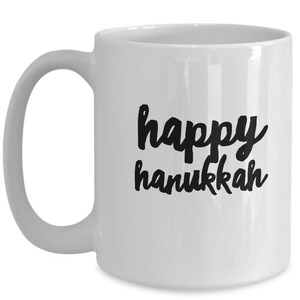 Happy Hanukkah mug, cup, 15 oz.