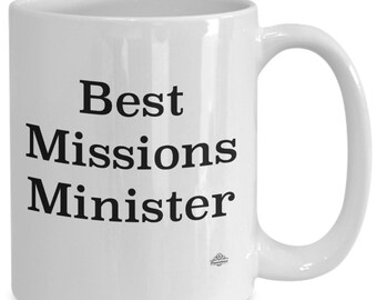 Missions minister mug, coffee cup, "best missions minister" gift