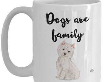 Boccale di Westie, westie caffè, tazza, i cani sono la famiglia, con acquerello, regalo per amante del cane