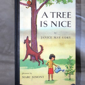 A Tree Is Nice by Janice May Udry with art by Marc Simont - 1st Edition